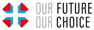 Our Future Our Choice