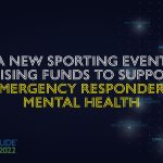 Gratitude Games, a new sporting event raising funds to support Emergency Responders mental health