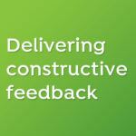 Delivering Constructive Feedback