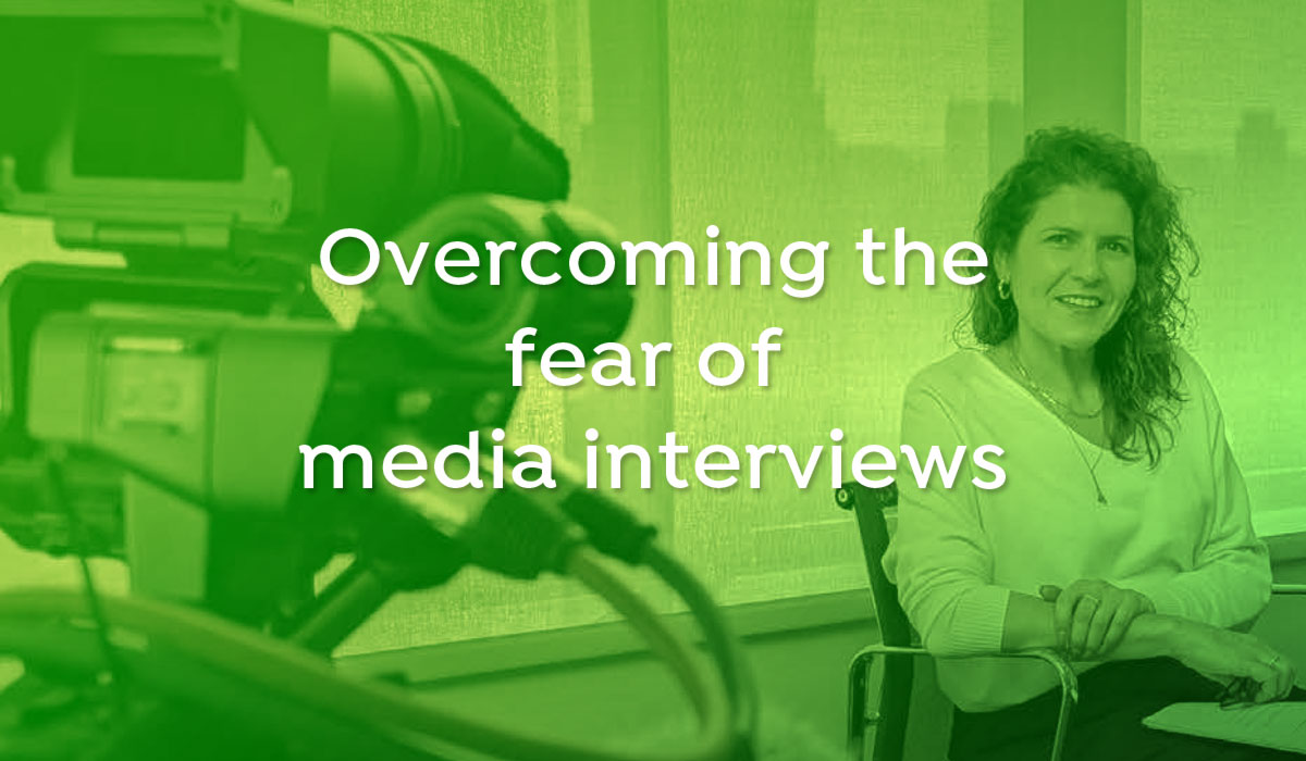 Overcoming the fear of media interviews
