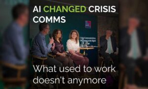 AI changed crisis communications, but not the playbook