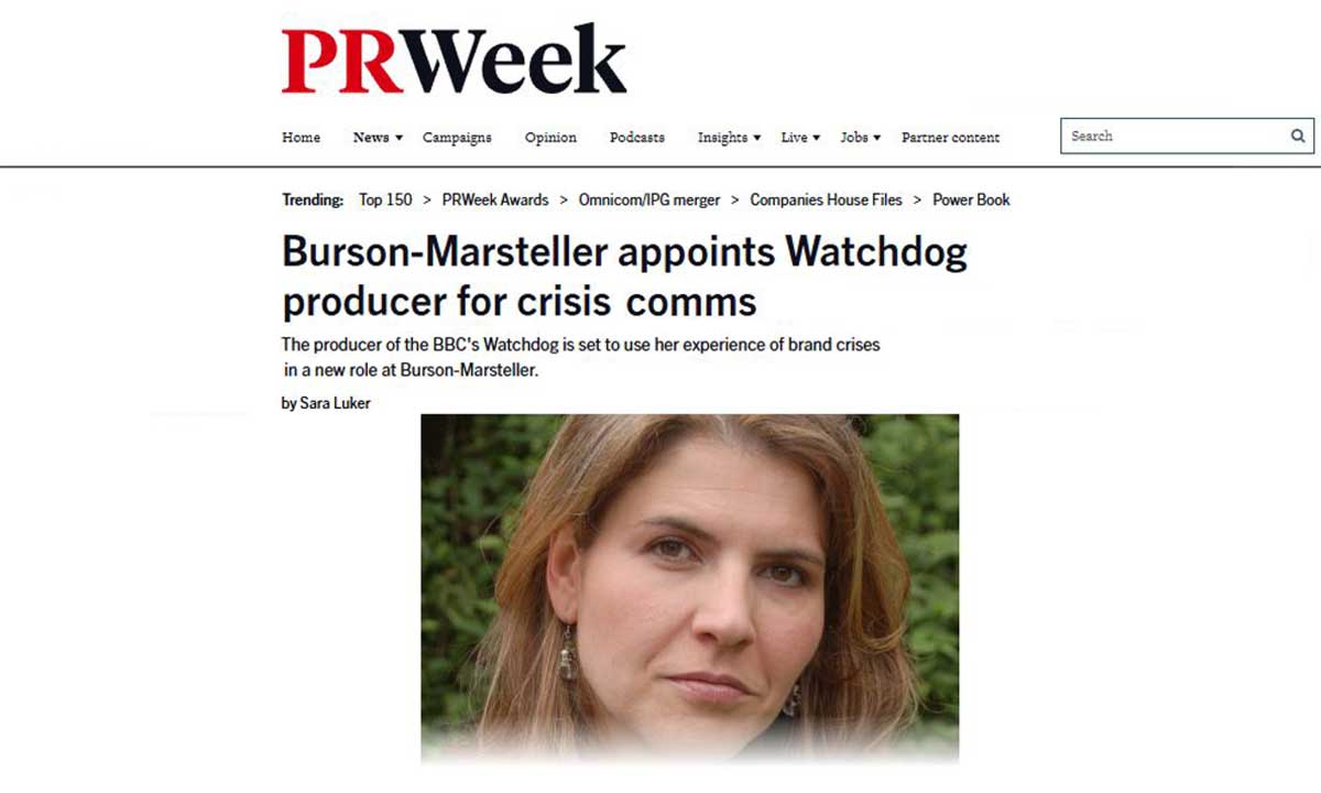 PR Week - Burson Marsteller appoints Watchdog producer for crisis comms